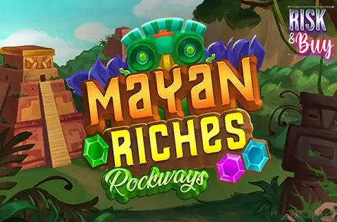 Mayan Riches Rockways