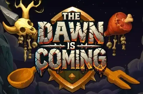 The Dawn is Coming