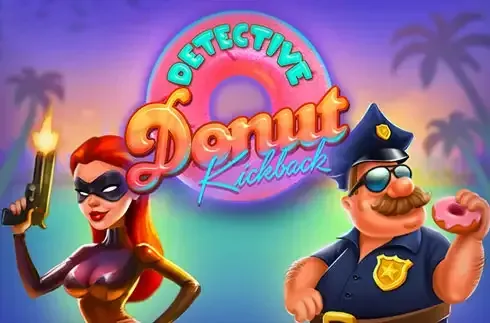 Detective Donut Kickback