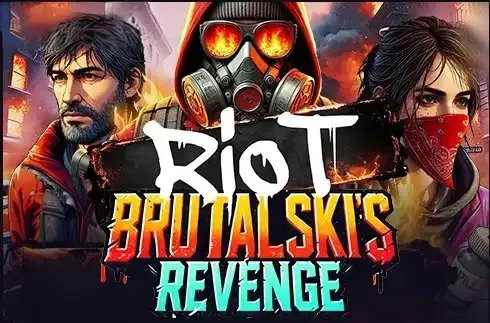 Riot Brutalski's Revenge